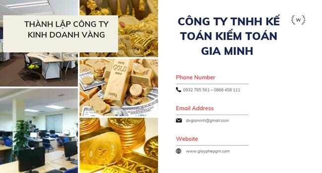 Đăng ký thành lập công ty vàng bạc tại Quận Tân Phú 