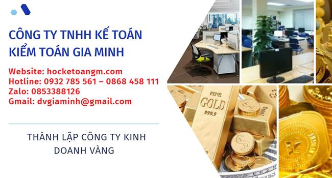 Đăng ký thành lập công ty vàng bạc tại Quận Thủ Đức 