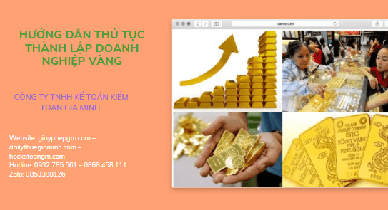 HƯỚNG DẪN THỦ TỤC THÀNH LẬP DOANH NGHIỆP VÀNG 2 Đăng ký thủ tục thành lập doanh nghiệp vàng