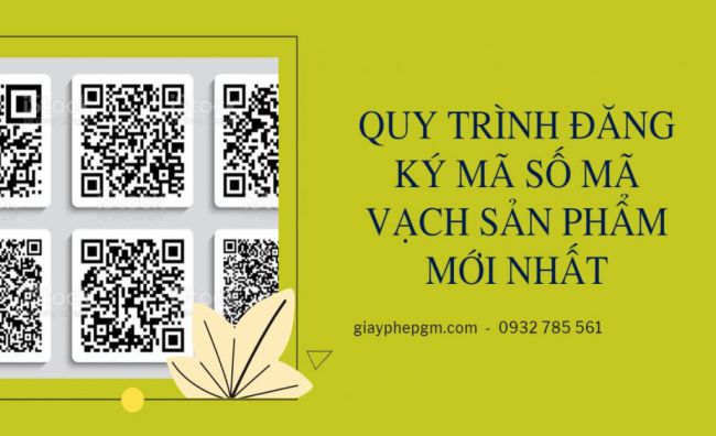 Quy trình đăng ký mã số mã vạch sản phẩm mới nhất 8 Dịch vụ đăng ký mã số mã vạch sản phẩm