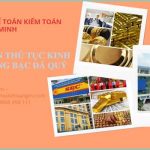 HƯỚNG DẪN THỦ TỤC KINH DOANH VÀNG BẠC ĐÁ QUÝ 14 Dịch vụ kinh doanh vàng bạc đá quý