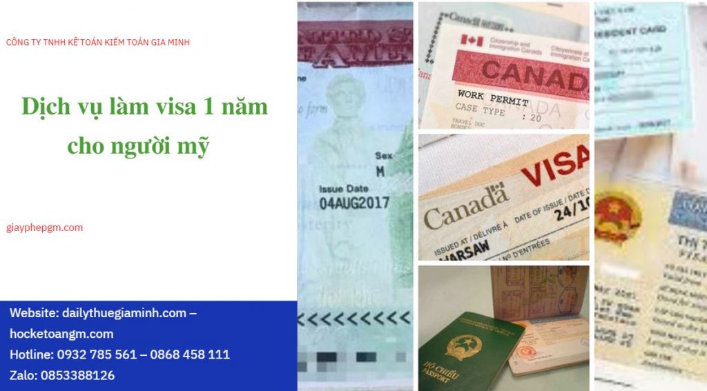 Xin visa du lịch 1 năm cho người mỹ 5 Dịch vụ làm visa 1 năm cho người mỹ