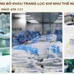 CÔNG BỐ KHẨU TRANG LỌC KHÍ NHƯ THẾ NÀO ? 6 Hướng dẫn công bố khẩu trang lọc khí