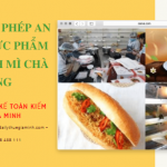 Xin giấy phép an toàn thực phẩm cho bánh mì chà bông 6 Hướng dẫn làm giấy phép an toàn thực phẩm cho bánh mì chà bông