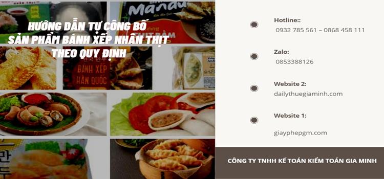 HƯỚNG DẪN TỰ CÔNG BỐ SẢN PHẨM BÁNH XẾP NHÂN THỊT THEO QUY ĐỊNH 5 Hướng dẫn tự công bố sản phẩm bánh xếp nhân thịt