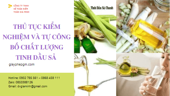Kiểm nghiệm và tự công bố chất lượng tinh dầu sả