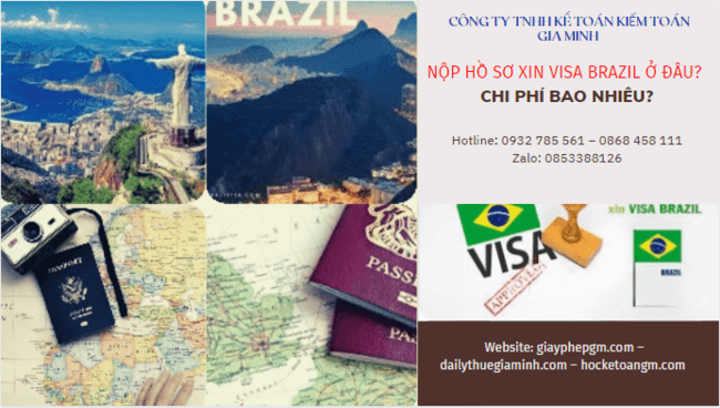 Nộp hồ sơ xin visa brazil ở đâu? chi phí bao nhiêu? 4 Làm hồ sơ xin visa Brazil