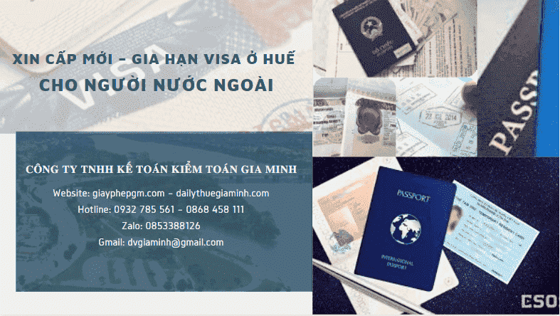 XIN CẤP MỚI – GIA HẠN VISA Ở HUẾ CHO NGƯỜI NƯỚC NGOÀI 4 Làm thủ tục cấp mới – gia hạn visa ở Huế cho người nước ngoài