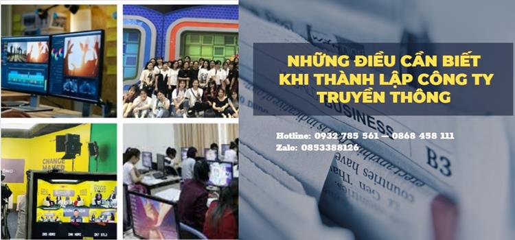 Những điều cần biết khi thành lập công ty truyền thông 