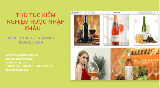Thủ tục kiểm nghiệm rượu nhập khẩu 5 Quy trình kiểm nghiệm rượu