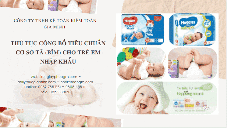 Tại sao phải Công bố tiêu chuẩn cơ sở tã (bỉm) cho trẻ em nhập khẩu 