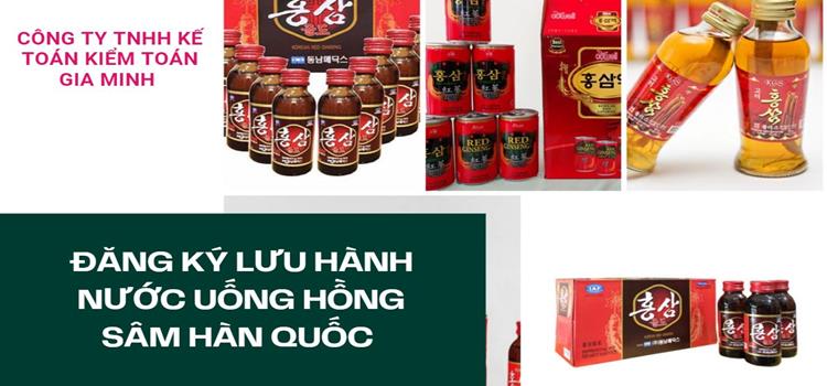 Đăng ký lưu hành nước uống hồng sâm Hàn Quốc 4 Tại sao phải đăng ký lưu hành nước hồng sâm Hàn Quốc