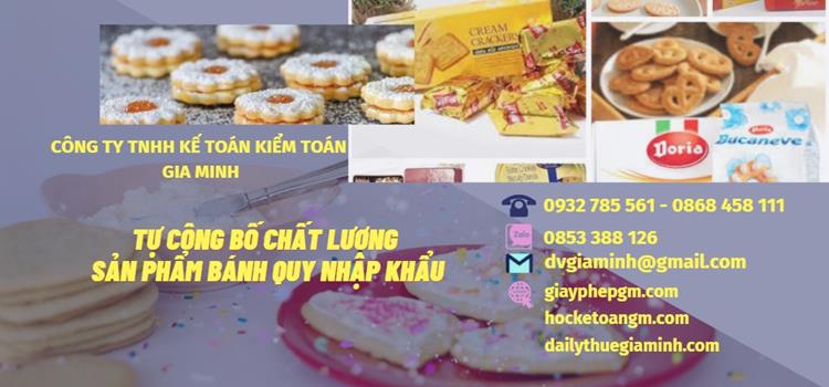 TỰ CÔNG BỐ CHẤT LƯỢNG SẢN PHẨM BÁNH QUY NHẬP KHẨU 23 Dịch vụ công bố chất lượng sản phẩm bánh quy nk
