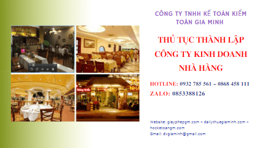 Thủ tục thành lập công ty kinh doanh nhà hàng 4 Thành lập công ty kinh doanh nhà hàng