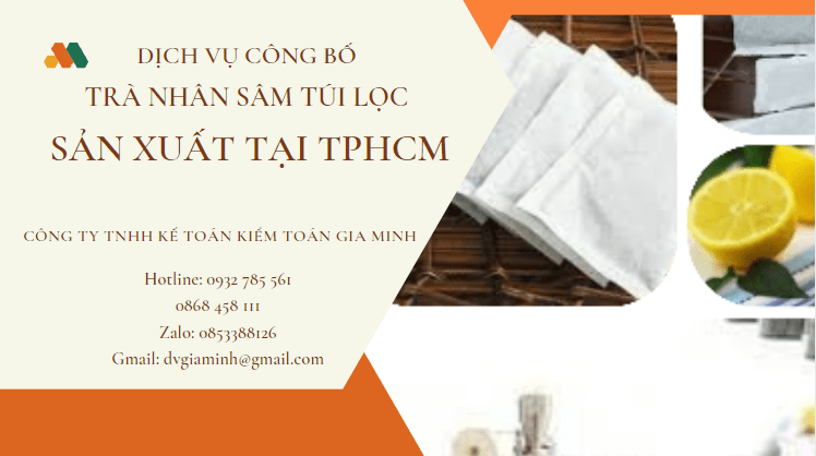 Thủ tục công bố chất lượng trà nhân sâm túi lọc sản xuất tại TPHCM