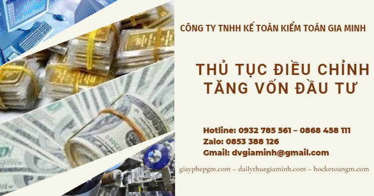 Thủ tục điều chỉnh tăng vốn đầu tư 