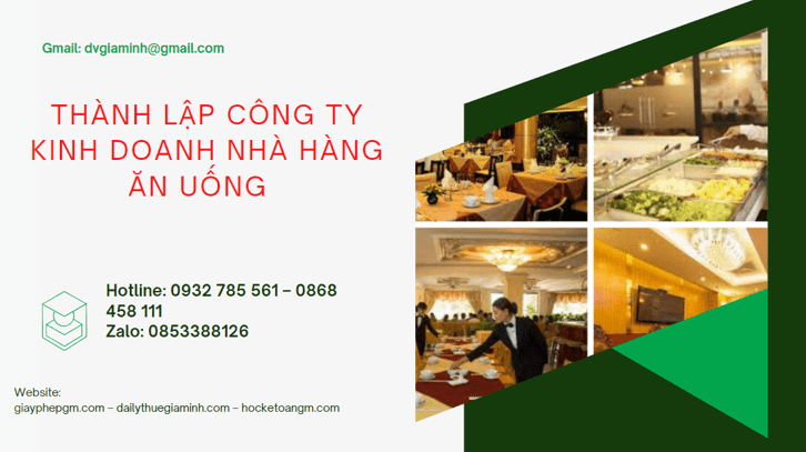 Thành lập công ty kinh doanh nhà hàng ăn uống 4 Thủ tục thành lập công ty kinh doanh nhà hàng ăn uống