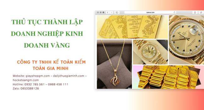 Thủ tục thành lập công ty vàng bạc tại TPHCM