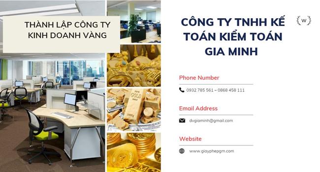  Thủ tục thành lập công ty vàng bạc tại Huyện Đông Anh 