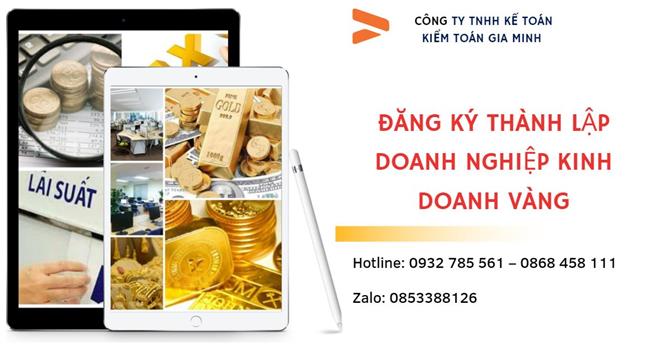 Thành lập công ty vàng bạc tại Huyện Vĩnh Thạnh 3 Thủ tục thành lập công ty vàng bạc tại Huyện Vĩnh Thạnh