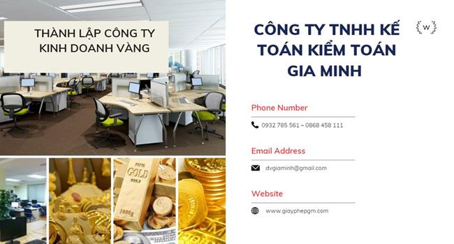 Thủ tục thành lập công ty vàng bạc tại Quận 3  