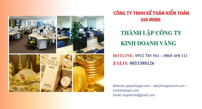 Thủ tục thành lập công ty vàng bạc tại Quận Tân Bình 
