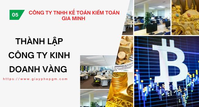 Thủ tục thành lập công ty vàng bạc tại Thành Phố Cần Thơ