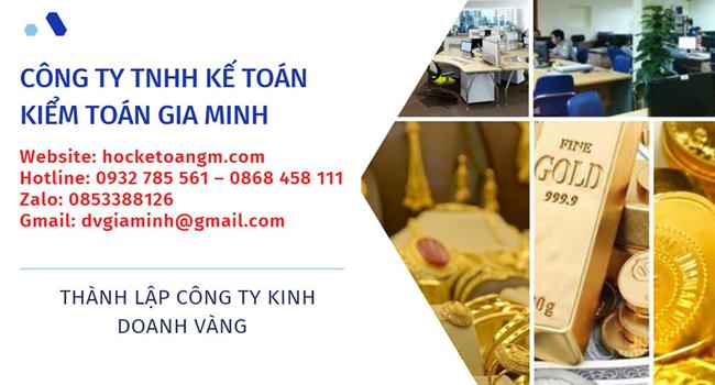 thủ tục thành lập công ty vàng bạc tại Thành Phố Thủ Đức