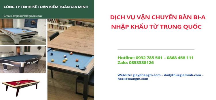 DỊCH VỤ VẬN CHUYỂN BÀN BI-A NHẬP KHẨU TỪ TRUNG QUỐC 5 Thủ tục vận chuyển bàn bi-a nhập khẩu từ Trung Quốc