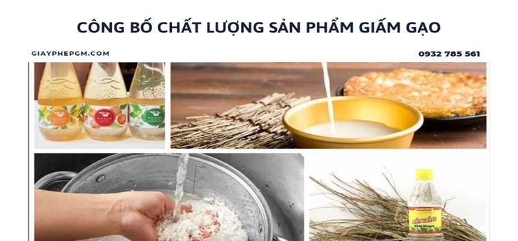 THỦ TỤC CÔNG BỐ CHẤT LƯỢNG SẢN PHẨM GIẤM GẠO 5 Tư vấn thủ tục tự công bố chất lượng sp giấm gạo