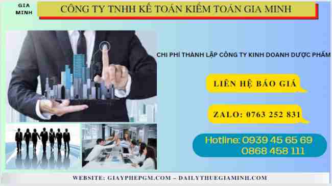 Thành lập công ty kinh doanh dược phẩm 4 Chi phí thành lập công ty kinh doanh dược phẩm