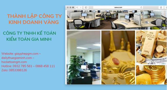 Thủ tục thành lập công ty vàng bạc tại Nghệ An