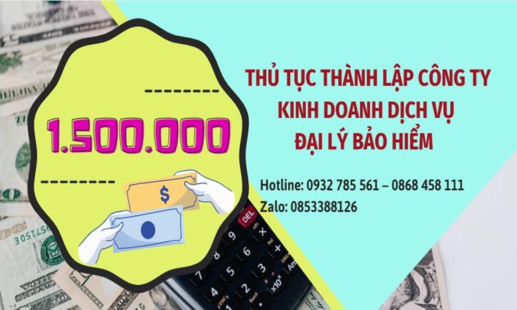 THỦ TỤC THÀNH LẬP CÔNG TY KINH DOANH DỊCH VỤ ĐẠI LÝ BẢO HIỂM 5 Bảng giá thành lập công ty kinh doanh dịch vụ đại lý bảo hiểm