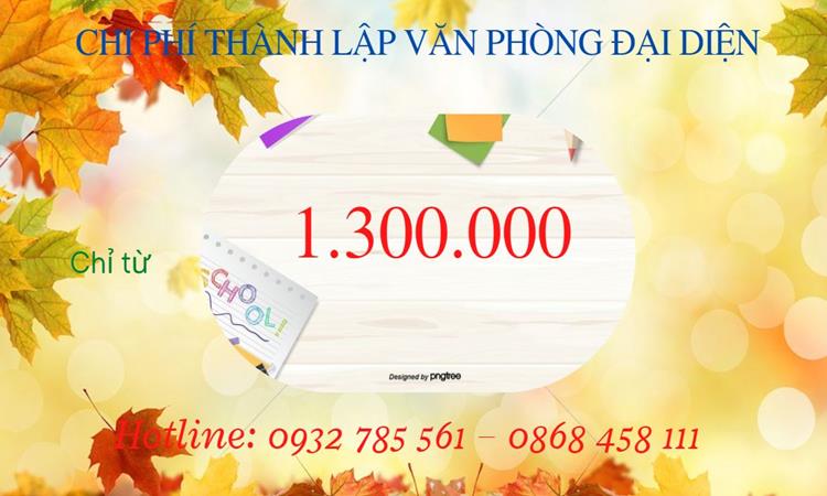 TƯ VẤN THÀNH LẬP THÊM VĂN PHÒNG ĐẠI DIỆN TẠI BÌNH THUẬN 5 Bảng giá thành lập thêm văn phòng đại diện tại Bình Thuận