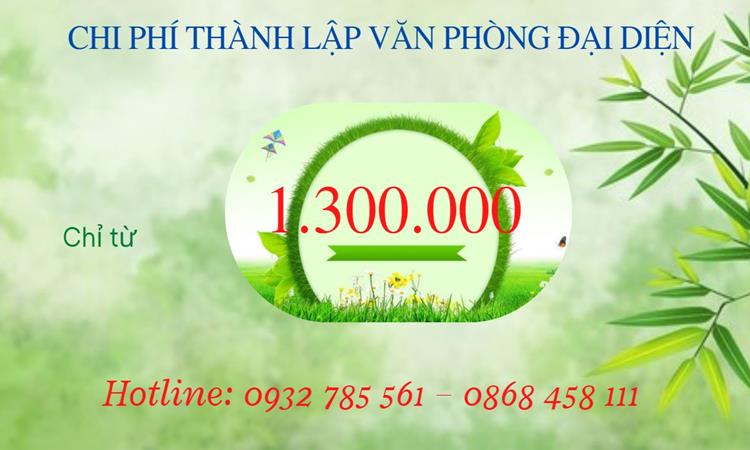 TƯ VẤN THÀNH LẬP THÊM VĂN PHÒNG ĐẠI DIỆN TẠI LAI CHÂU 6 Bảng giá thành lập thêm văn phòng đại diện tại Lai Châu