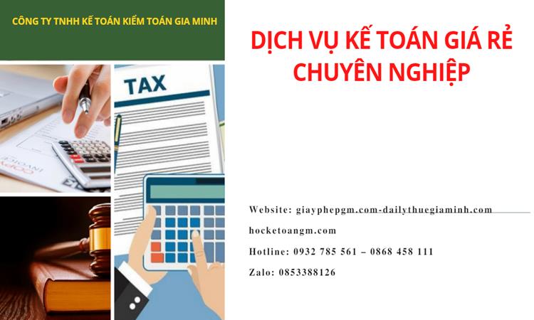 Dịch vụ kế toán tại Cà Mau giá rẻ chuyên nghiệp 