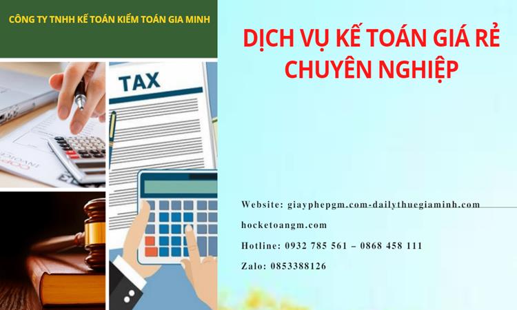 Dịch vụ kế toán tại Hà Giang giá rẻ chuyên nghiệp 