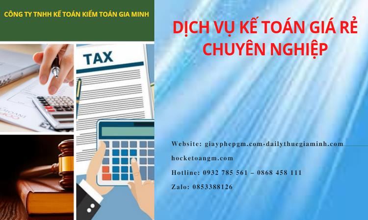 DỊCH VỤ KẾ TOÁN TẠI HẬU GIANG GIÁ RẺ CHUYÊN NGHIỆP 4 Dịch vụ kế toán tại Hậu Giang giá rẻ chuyên nghiệp