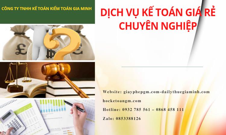 DỊCH VỤ KẾ TOÁN TẠI HUYỆN CHƯƠNG MỸ GIÁ RẺ CHUYÊN NGHIỆP 4 Dịch vụ kế toán tại Huyện Chương Mỹ giá rẻ chuyên nghiệp
