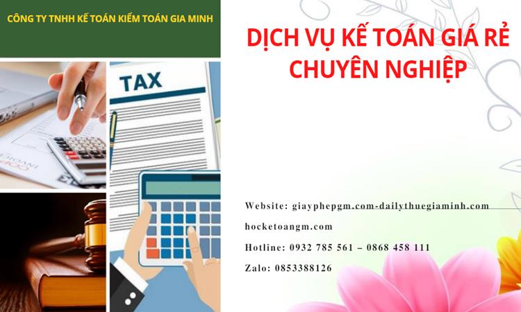 DỊCH VỤ KẾ TOÁN TẠI LÀO CAI GIÁ RẺ CHUYÊN NGHIỆP 4 Dịch vụ kế toán tại Lào Cai giá rẻ chuyên nghiệp
