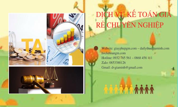 DỊCH VỤ KẾ TOÁN TẠI VĨNH LONG GIÁ RẺ CHUYÊN NGHIỆP 4 Dịch vụ kế toán tại Vĩnh Long giá rẻ chuyên nghiệp