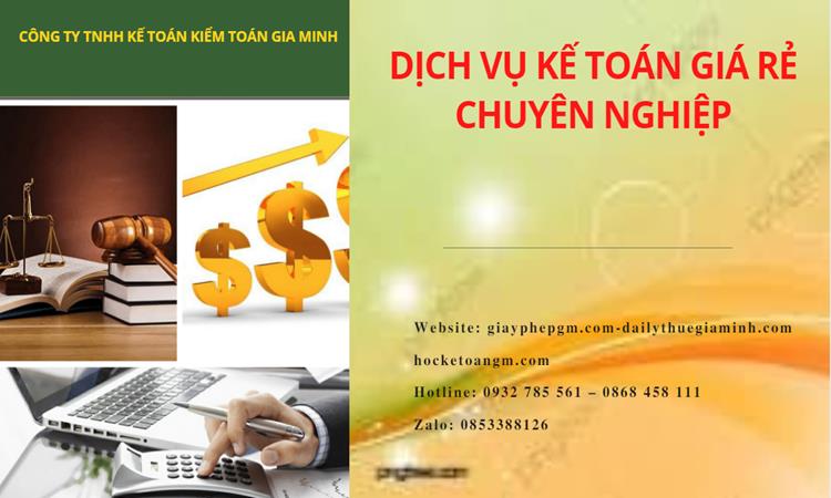 DỊCH VỤ KẾ TOÁN TẠI YÊN BÁI GIÁ RẺ CHUYÊN NGHIỆP 4 Dịch vụ kế toán tại Yên Bái giá rẻ chuyên nghiệp