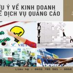 Lưu ý về kinh doanh nghề dịch vụ quảng cáo 6 Dịch vụ mở công ty kinh doanh nghề dịch vụ quảng cáo