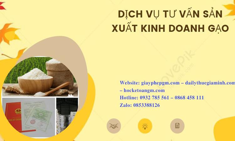 Dịch vụ thành lập công ty sản xuất kinh doanh gạo tại Hà Giang 