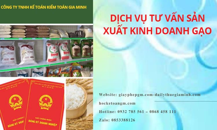 Dịch vụ thành lập công ty sản xuất kinh doanh gạo tại Lai Châu 