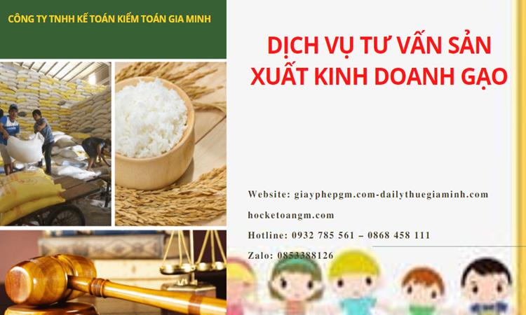 Dịch vụ thành lập công ty sản xuất kinh doanh gạo tại Phú Thọ 