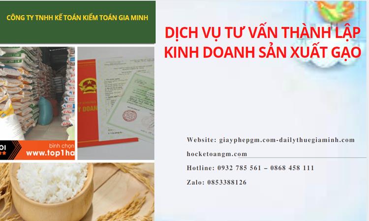 Dịch vụ thành lập công ty sản xuất kinh doanh gạo tại Quận Cầu Giấy 