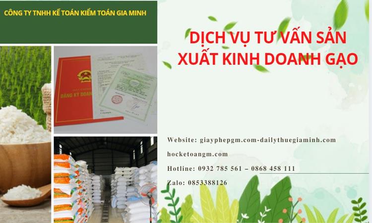 Dịch vụ thành lập công ty sản xuất kinh doanh gạo tại Tiền Giang 