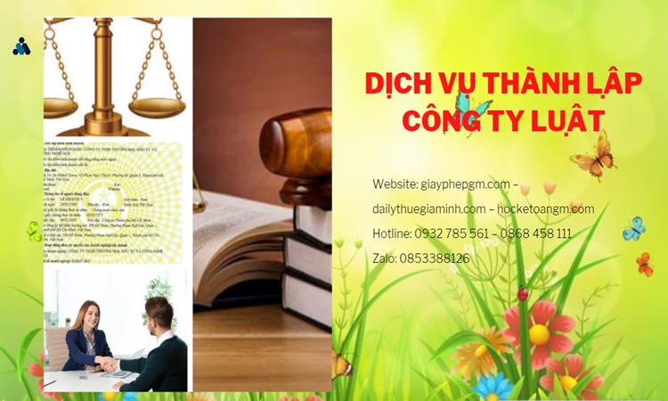 Hướng dẫn thủ tục thành lập công ty Luật tại Đắk Nông
