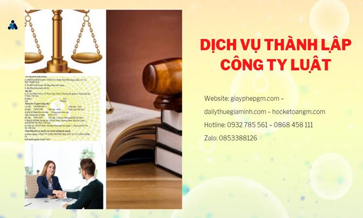 Hướng dẫn thủ tục thành lập công ty Luật tại Điện Biên